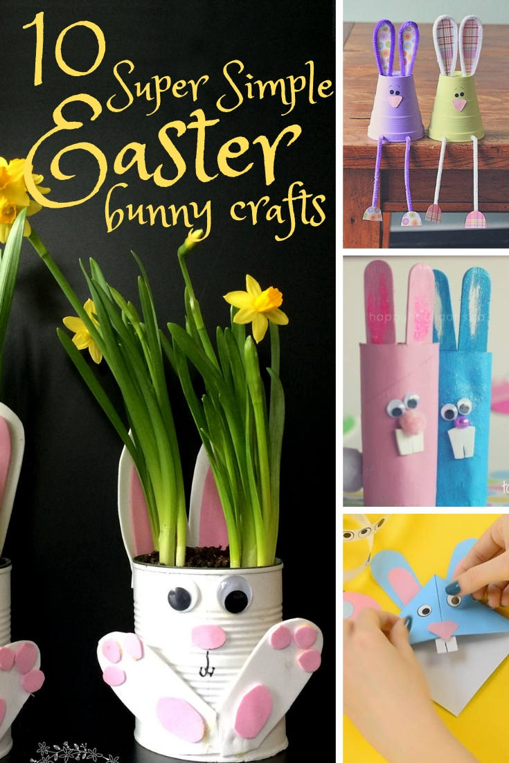 10 Super Simple Easter Bunny Crafts