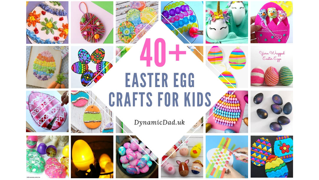 40+ Easter Egg Crafts for Kids