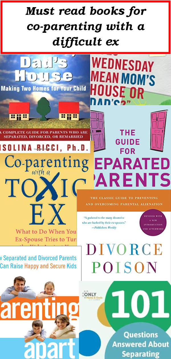 Must read books for co-parenting with a toxic ex